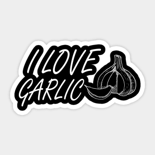 Garlic - I love garlic Sticker